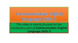 Communicative English Language Skills II vocabulary part one [upl. by Baron897]